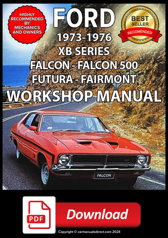 FORD Falcon - Falcon 500 - Futura - Fairmont XB 1973-1976 Workshop Manual | PDF Download | carmanualsdirect