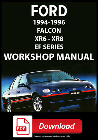 FORD EF Falcon XR6 and XR8 1994-1996 Comprehensive Workshop Manual | PDF Download | carmanualsdirect