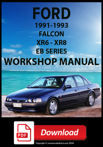 FORD EB Falcon XR6 and XR8 1991-1993 Comprehensive Workshop Manual | PDF Download | carmanualsdirect