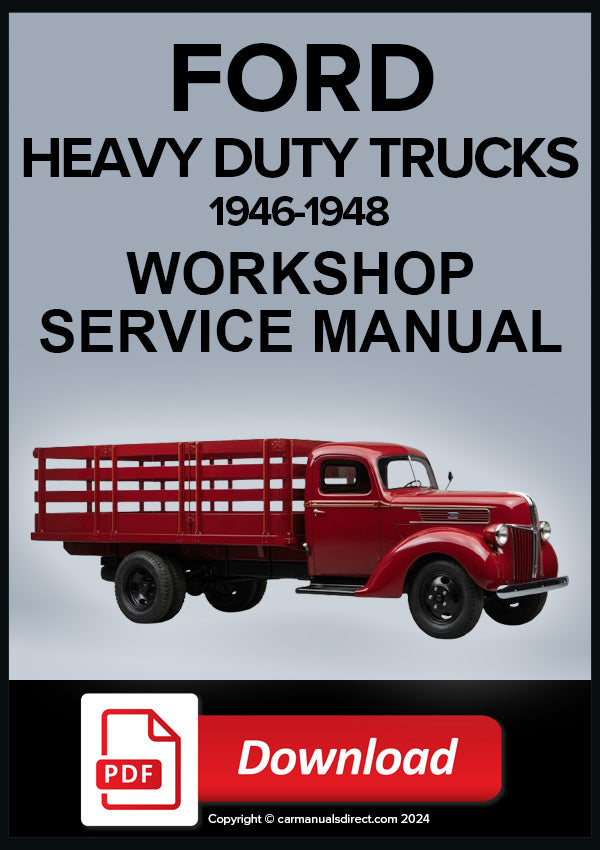 FORD Heavy Duty Trucks 1946-1948 Workshop Service Repair Manual PDF Download