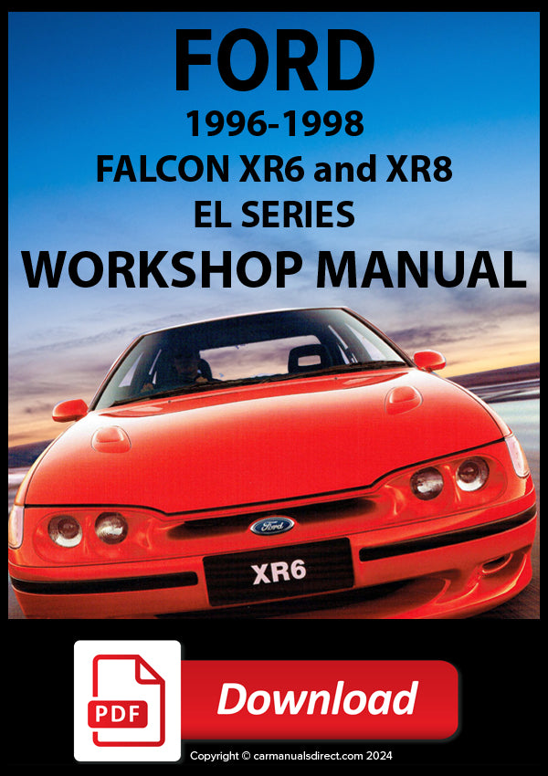 FORD EL Falcon XR6 and XR8 1996-1998 Comprehensive Workshop Manual | PDF Download | carmanualsdirect