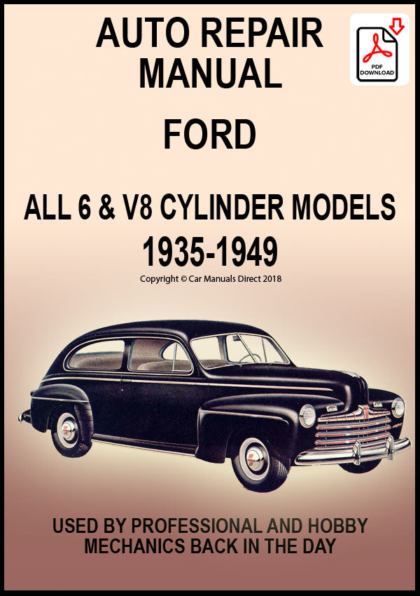 Ford V8 and 6 Cylinder 1935-1949 Workshop Manual | PDF Download | carmanualsdirect