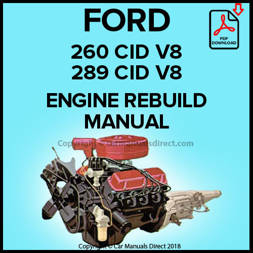 FORD 260 & 289 CID V8 Engine Rebuild Manual | carmanualsdirect – Car ...