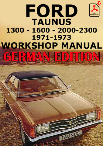 FORD 1971-1973 Taunus Comprehensive Workshop Manual | PDF Download | carmanualsdirect