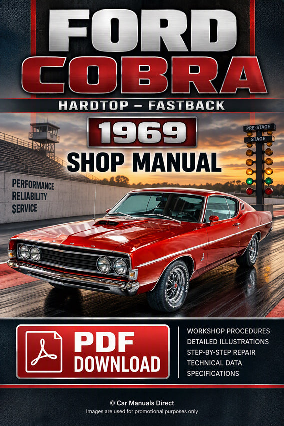 Ford Cobra Fastback & Hardtop 1969 Shop Manual | PDF Download