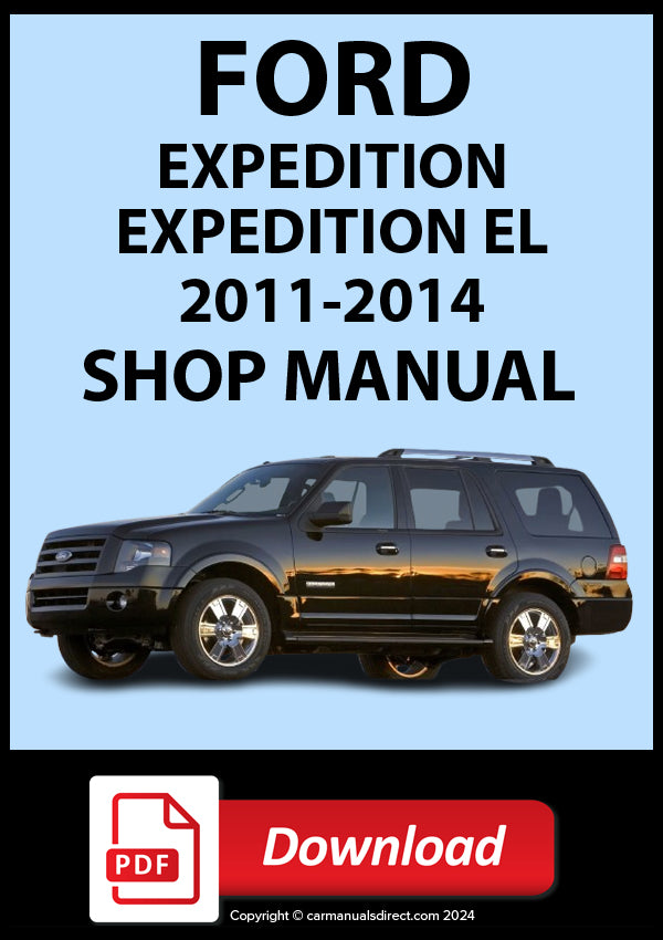 Ford Expedition 5.4L V8 2011-2014 Workshop Manual | PDF Download