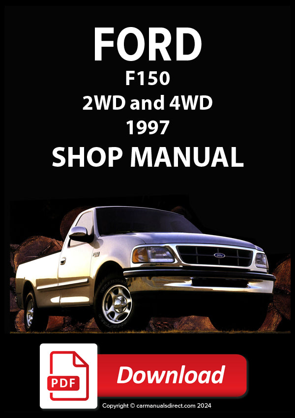 FORD F150 Pick Up 1997 Shop Manual  - PDF Download