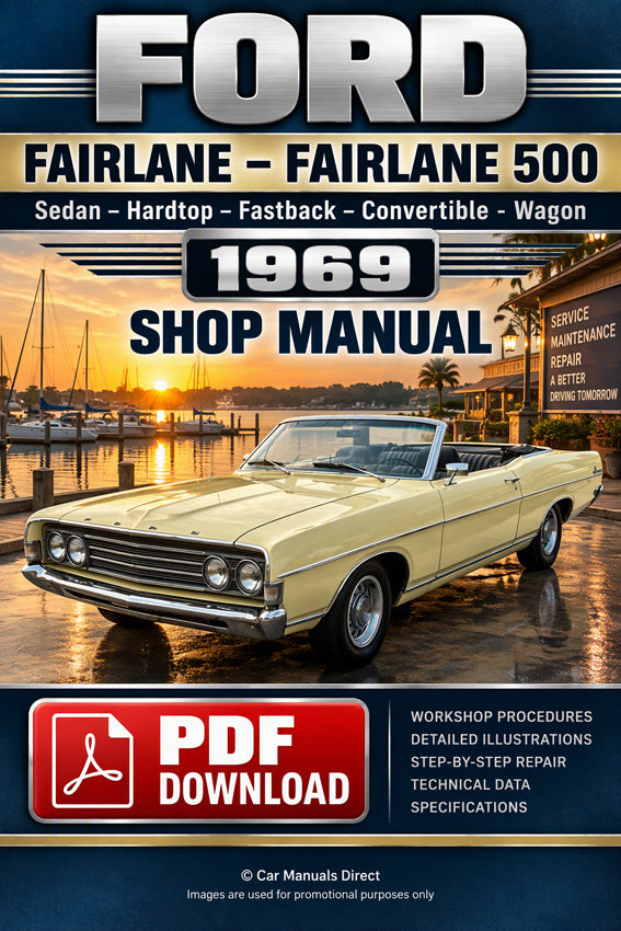 Ford Fairlane and Fairlane 500 1969 Shop Manual | PDF Download