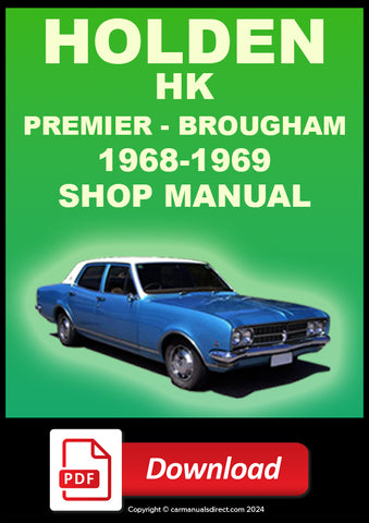 HOLDEN HK Premier & Brougham 1968-1969 Workshop Service Repair Manual PDF Download