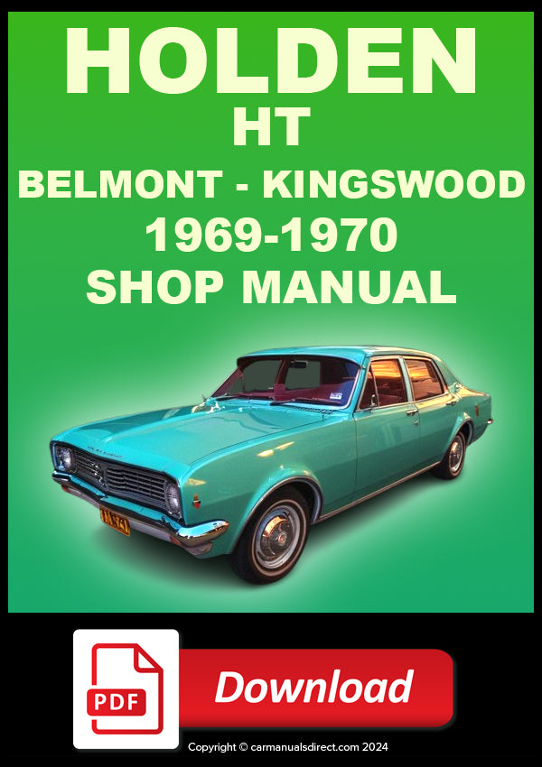 HOLDEN HT Belmont and Kingswood 1969-1970 Workshop Service Repair Manual PDF Download