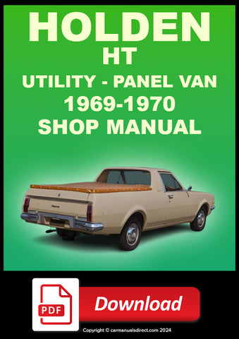 HOLDEN HT Utility Ute and Panel Van 1969-1970 Workshop Service Repair Manual PDF Download