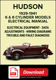 HUDSON 6 & 8 Cylinder Models 1929-1941 Electrical Manual | PDF Download