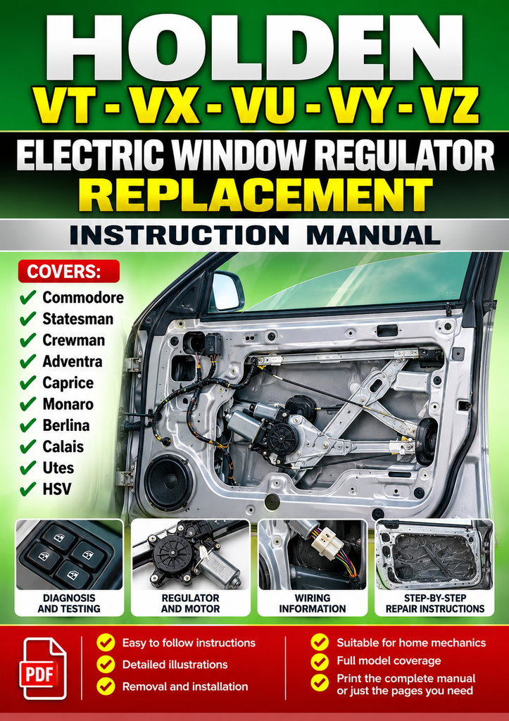 Holden VT, VX, VY, VZ 1998-2006 Electric Window Regulator Repair Manual | PDF Download