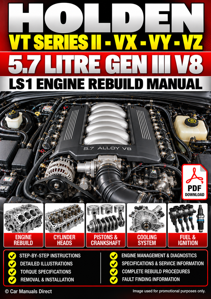 Holden VT-VZ 5.7 Litre Gen III V8 LS1 Engine Rebuild Manual | PDF Download