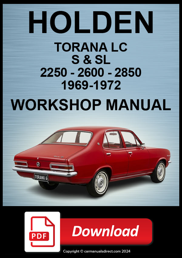 HOLDEN Torana S and SL LC 6 Cylinder 1969-72 Workshop Manual | PDF Download