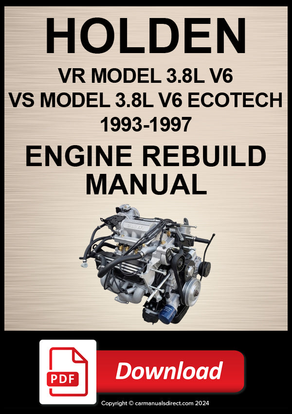 Holden Commodore VR, VS 3.8L V6 1993–1997 Engine Rebuild Manual | PDF Download
