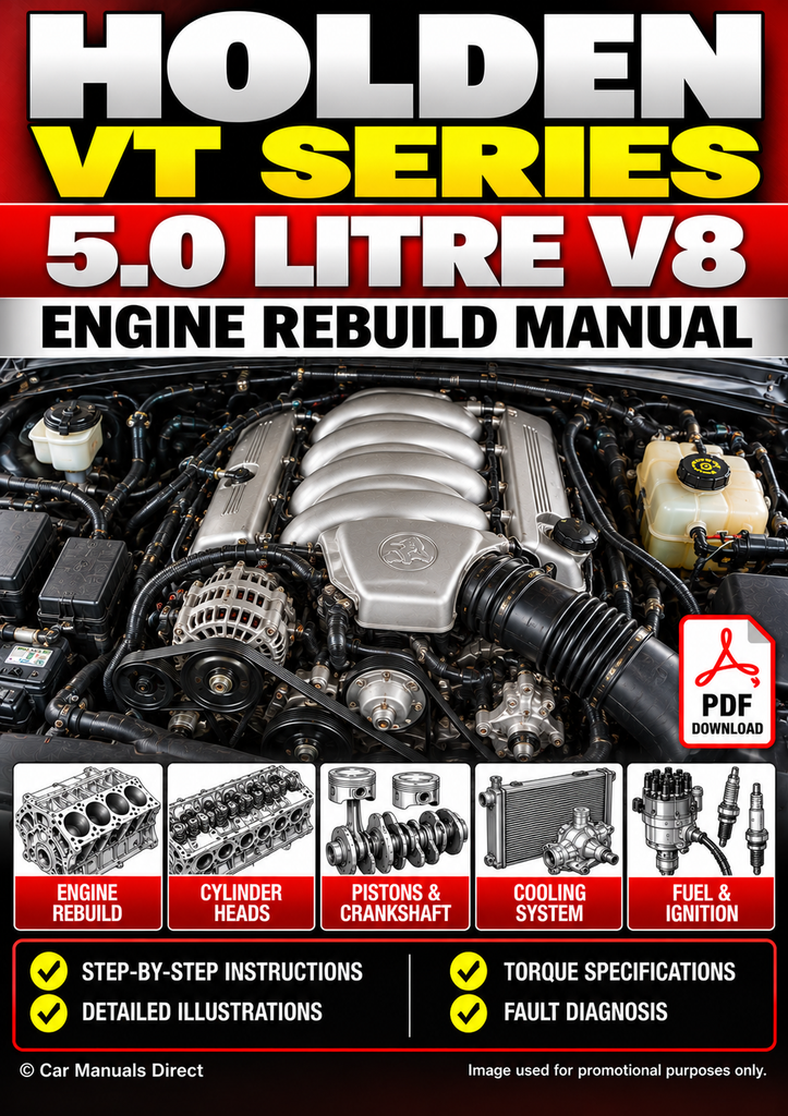 Holden VT 5.0 Litre V8 Engine Rebuild Manual | PDF Download