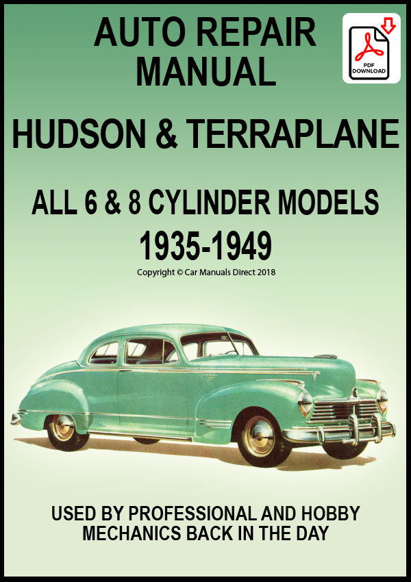 Hudson and Terraplane 195-1949 Workshop Manual | PDF Download | carmanualsdirect