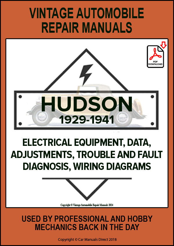 HUDSON 1929-1941 Automotive Electrical Manual for SUPER SIX,  GREAT EIGHT,  TRAVELER,  COMMODORE, BUSINESS and more | PDF Download | carmanualsdirect