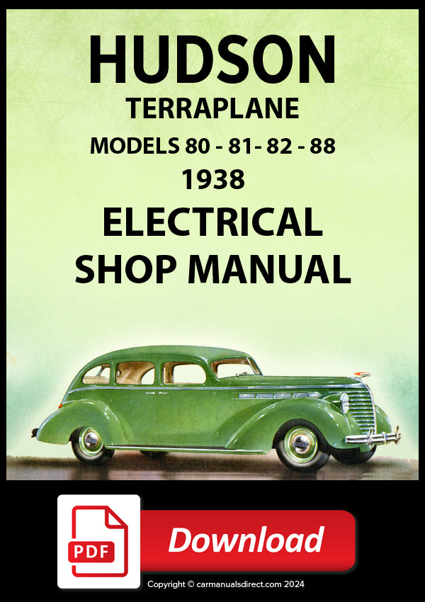HUDSON TERRAPLANE 1938 Automotive Electrical Manual | PDF Download