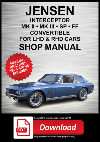 JENSEN Interceptor, FF, SP & Convertible 1969-1976 Workshop Manual | PDF Download