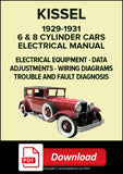 KISSEL 6 & 8 Cylinder Models 1929-1931 Electrical Manual | PDF Download