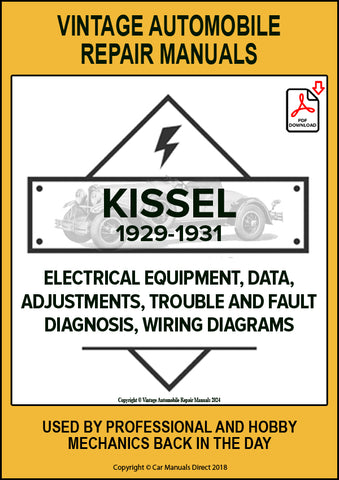 KISSEL 1929-1931 Automotive Electrical Manual  for models 6-73,  8-95,  8-126 White Eagle | PDF Download | carmanualsdirect 