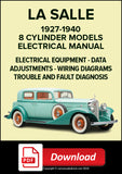 LA SALLE 8 Cylinder Models 1927-1940 Electrical Manual | PDF Download
