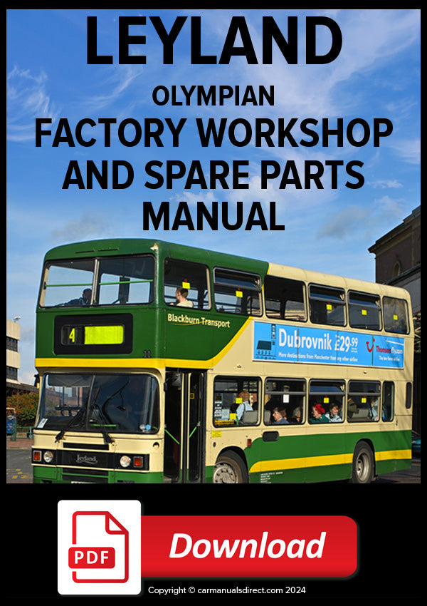 Leyland Olympian Bus Factory Workshop and Spare Parts Manual | PDF Download | carmanualsdirect
