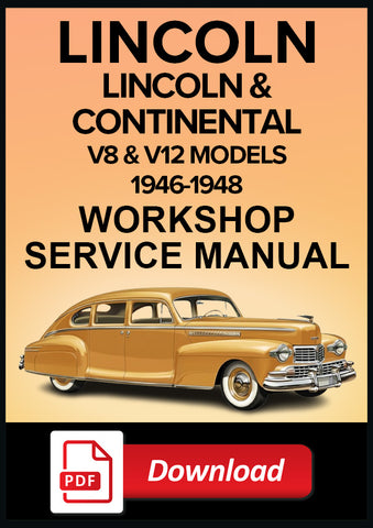Lincoln  and Continental 1946-1948 Workshop Service Repair Manual PDF Download