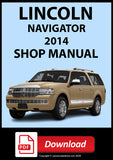 Lincoln Navigator 2WD and 4WD Models 2014 Workshop Manual | PDF Download