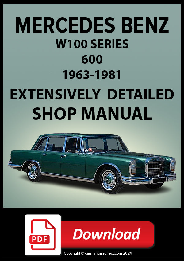 MERCEDES BENZ W100 Series 600 1963-1981  Workshop Manual | PDF Download 