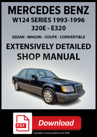 MERCEDES BENZ 320E, E320 W124 Series 1993-1996 Workshop Manual | PDF Download