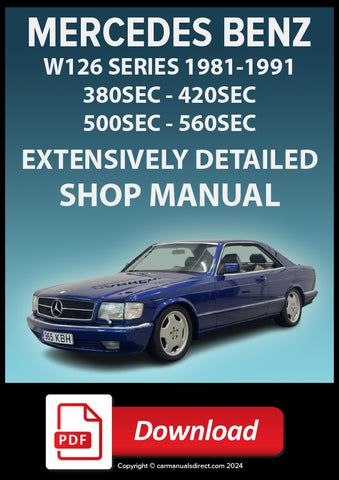 MERCEDES BENZ W126 Series 380SEC - 420 SEC - 500SEC -  560SEC 1981-1991 Workshop Manual | PDF Download 