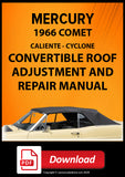 Mercury Comet Caliente and Cyclone 1966 Convertible Roof Adjustment and Repair Manual | PDF Download