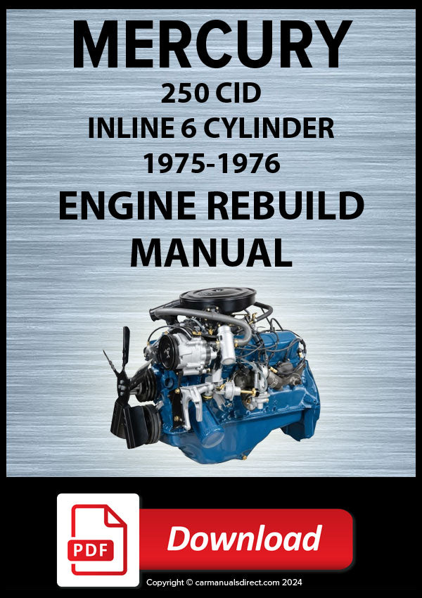 Mercury 1975-1976 250 CID 6 Cylinder Engine Rebuild Manual | PDF Download