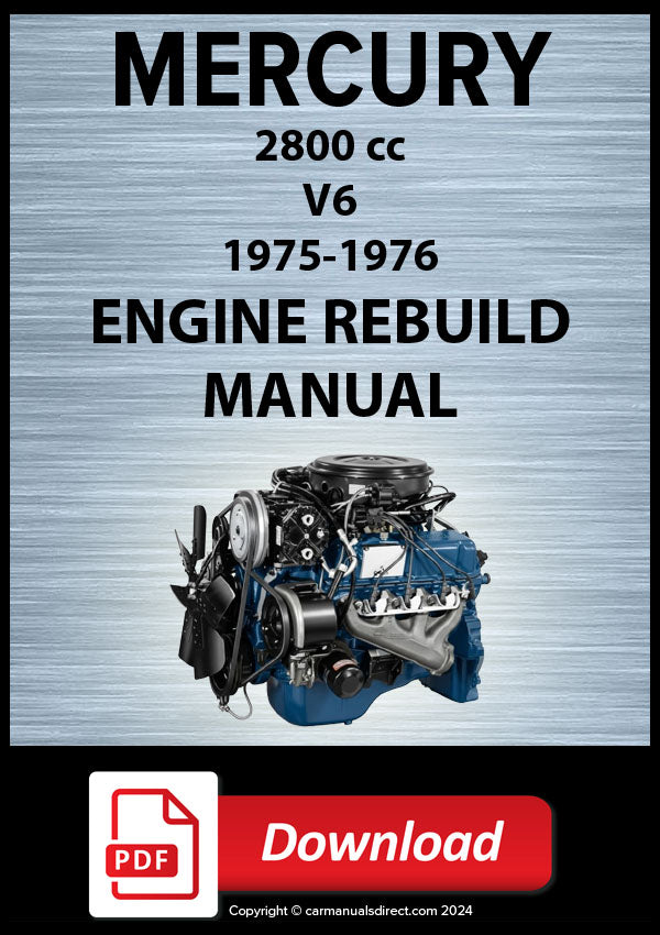 Mercury Bobcat 1975-1976 2800cc V6 Engine Rebuild Manual | PDF Download