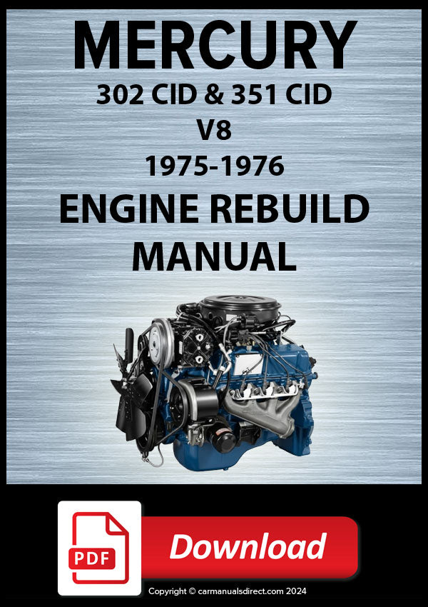 Mercury 1975-1976 302 & 351 CID V8 Engine Rebuild Manual | PDF Download