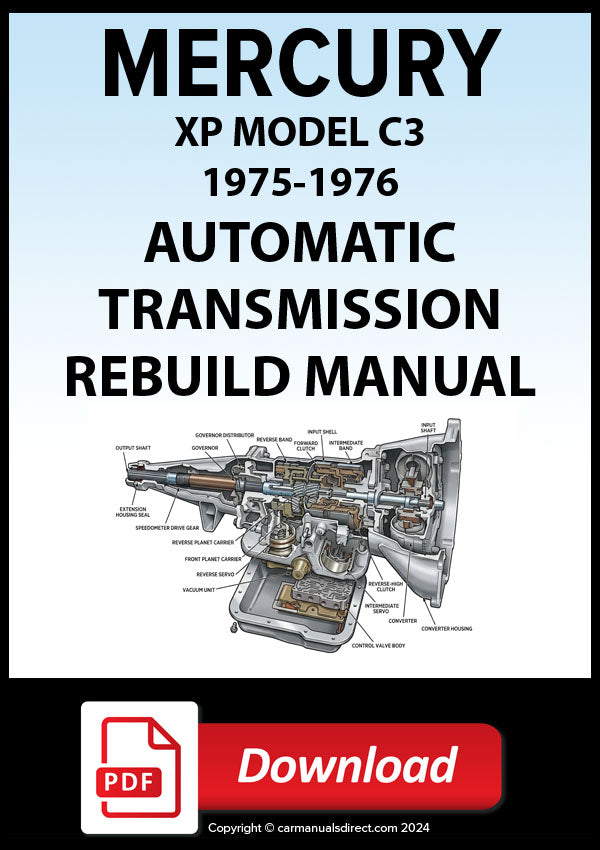 Mercury 1975-1976 C3 Automatic Transmission Rebuild Manual | PDF Download