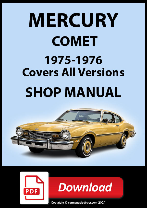 Mercury Comet 1975-76 Full Shop Manual | PDF Download