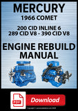 Mercury 1966 200 L6, 289 V8 and 390 V8 Engine Rebuild Manual | PDF Download 