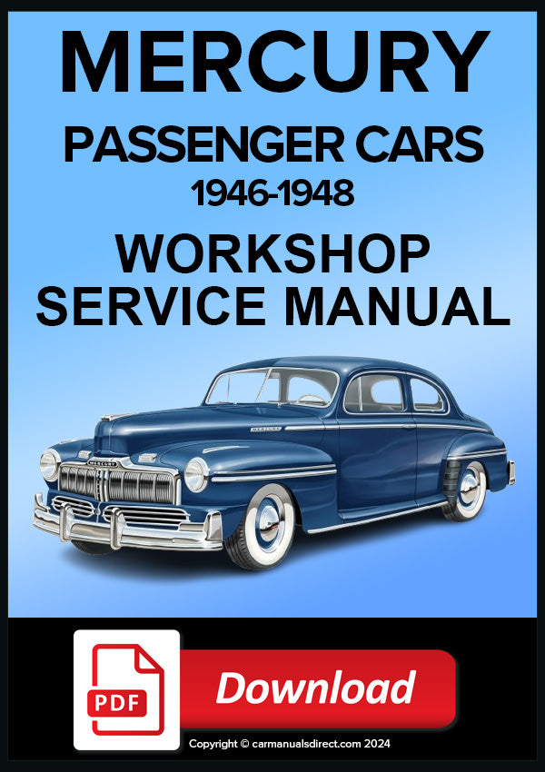 Mercury Passenger Cars 1946-1948 Workshop Service Repair Manual PDF Download