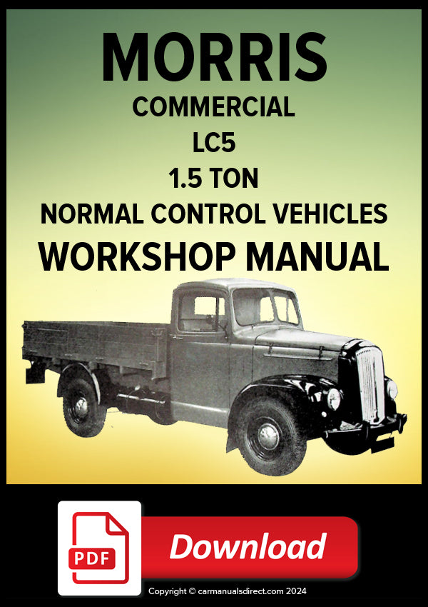 MORRIS Commercial LC5 1-1/2 Ton Workshop Manual | PDF Download | carmanualsdirect