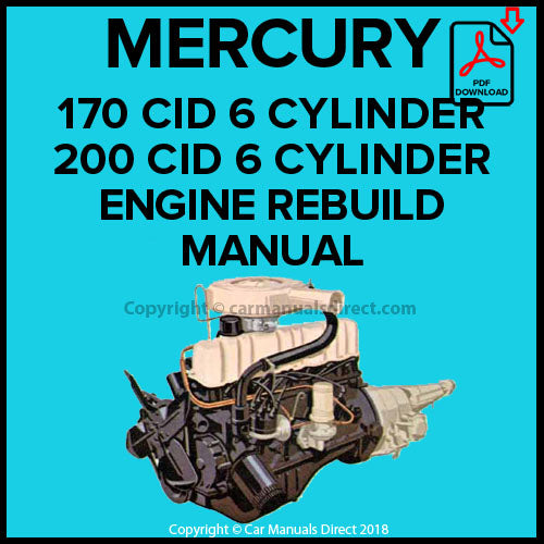 Mercury 170, 200 CID In Line 6 Cylinder Genuine Comprehensive Engine Rebuild Manual | PDF Download | carmanualsdirect