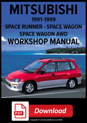 MITSUBISHI Space Runner &amp; Space Wagon 1991-1999 Workshop Manual | PDF Download