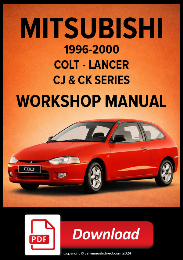 MITSUBISHI Colt & Lancer CJ & CK Series 1996-2000 Workshop Manual | PDF Download