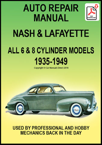 Nash and Lafayette 1935-1949 Workshop Manual | PDF Download | carmanualsdirect