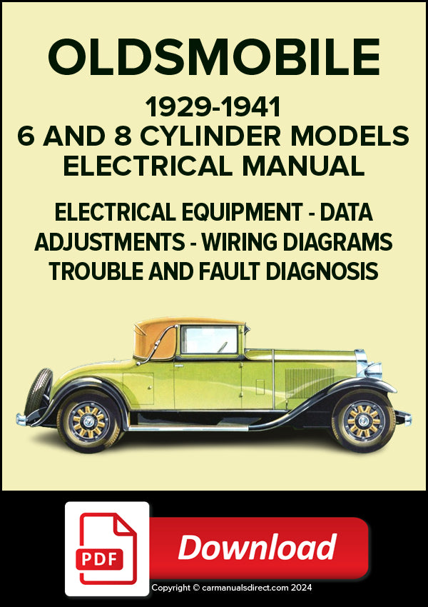 OLDSMOBILE 6 & 8 Cylinder models 1929-1941 Electrical Manual | PDF Download