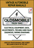 OLDSMOBILE 1929-1941 Automotive Electrical Manual for models SIX, EIGHT, F-29-F-41, L-32-L-37, G-39-G-41, H-41, DYNAMIC CRUISER, CUSTOM CRUISER | PDF Download | carmanualsdirect