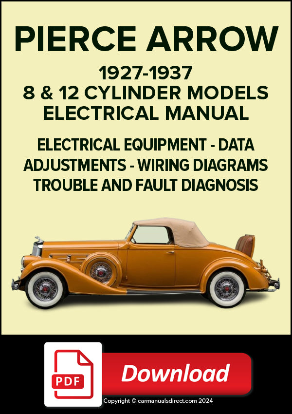 PIERCE ARROW 8 & V12 1927-1937 Electrical Manual | PDF Download